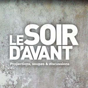Le Soir d'avant @ Le Bout-du-Monde, Vevey