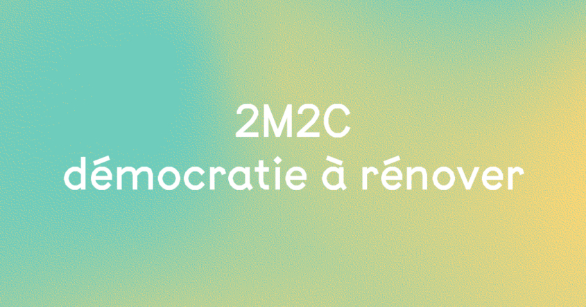 2m2c démocratie à rénover