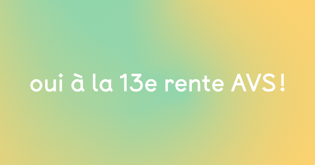 Oui à la 13ème rente AVS! | décroissance alternatives